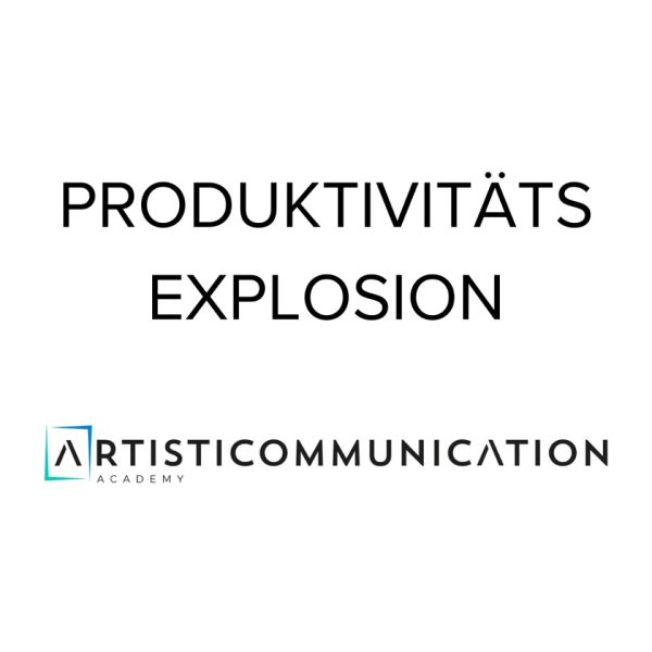 PRODUKTIVITÄTSEXPLOSION 09. – 11. OKTOBER 2025